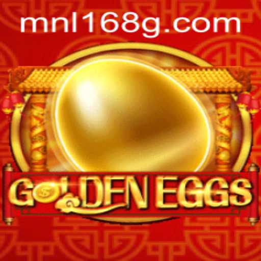 GoldenEggs: A Thrilling Adventure in the World of MNL168