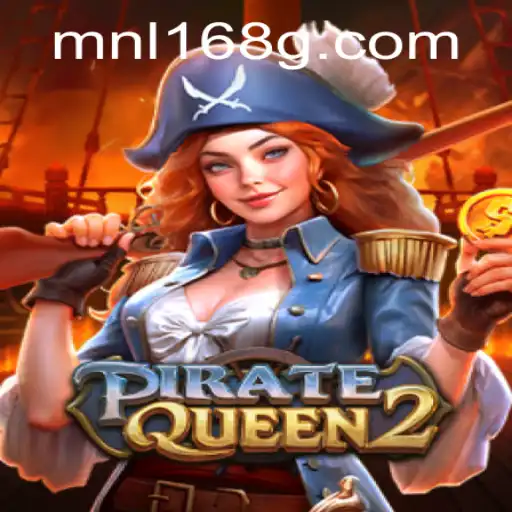 Discover the Exciting World of PirateQueen2 and the MNL168 Phenomenon