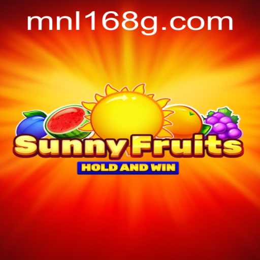 Exploring SunnyFruits: A Delightful Gaming Experience with MNL168