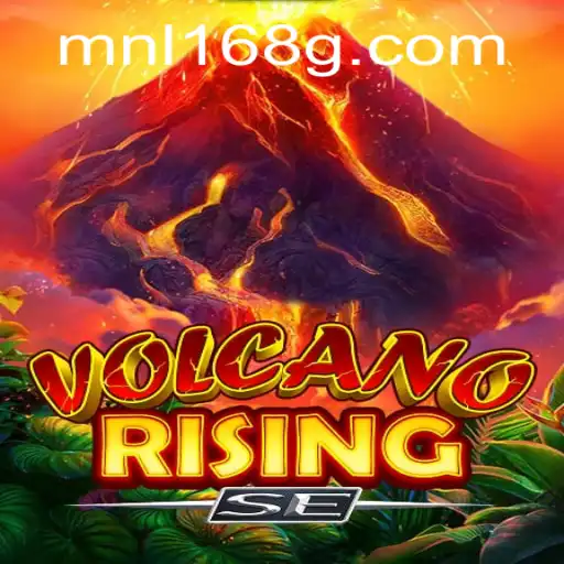 Exploring VolcanoRisingSE and MNL168: A Thrilling Gaming Experience